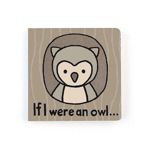 Jellycat : "If I Were an Owl" Board Book -