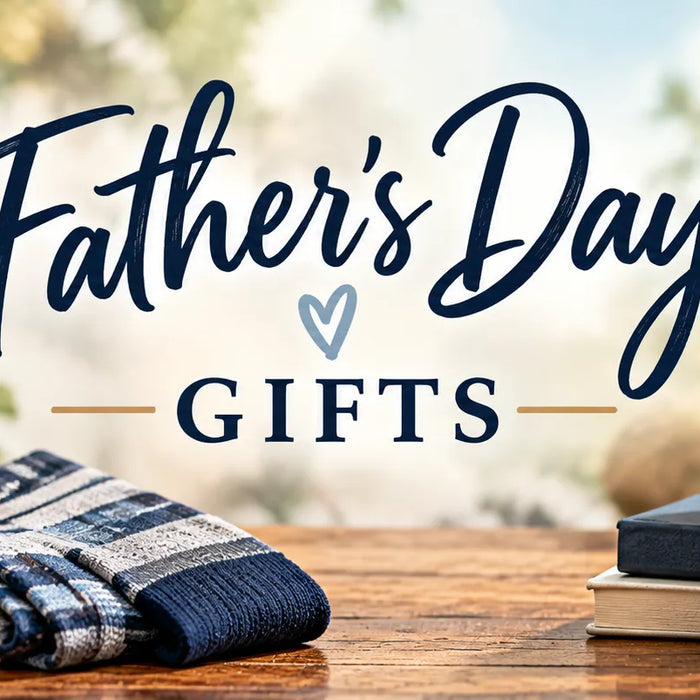 Father’s Day Gift Ideas: How to Choose a Meaningful Gift for Dad