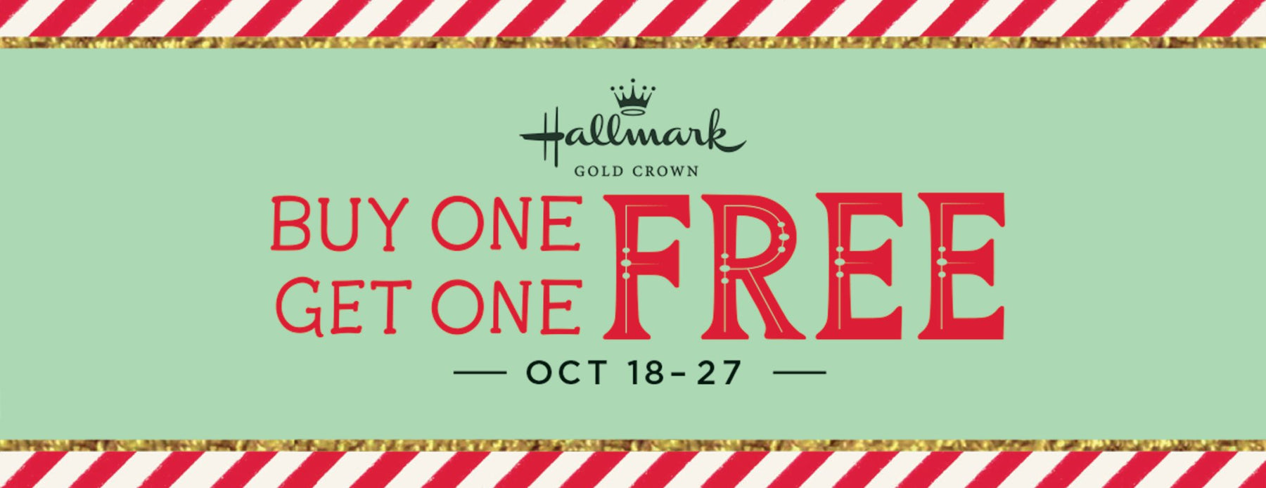 Hallmark BOGO FREE Event - Annies Hallmark and Gretchens Hallmark