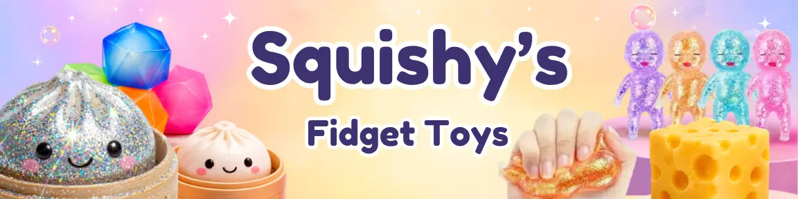 Squishy and Sensory Toys