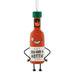 Decorative hot sauce bottle ornament with cartoon face and text 'You are a hottie' on a white background