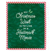 Christmas-themed Hallmark Channel Blanket with text 'My Christmas Wish is to live in a Hallmark movie' on a green background with red and white striped border.