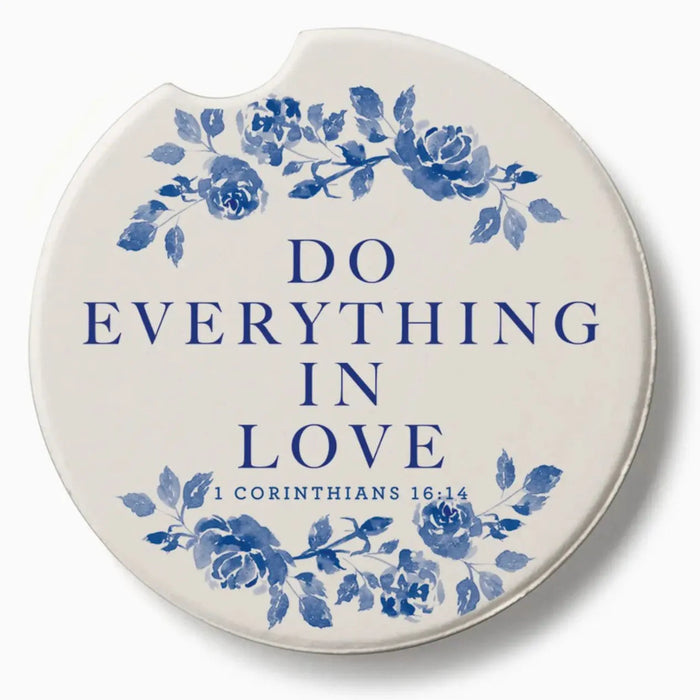 Highland Everything in Love inspirational car coaster for vehicle cup holders.