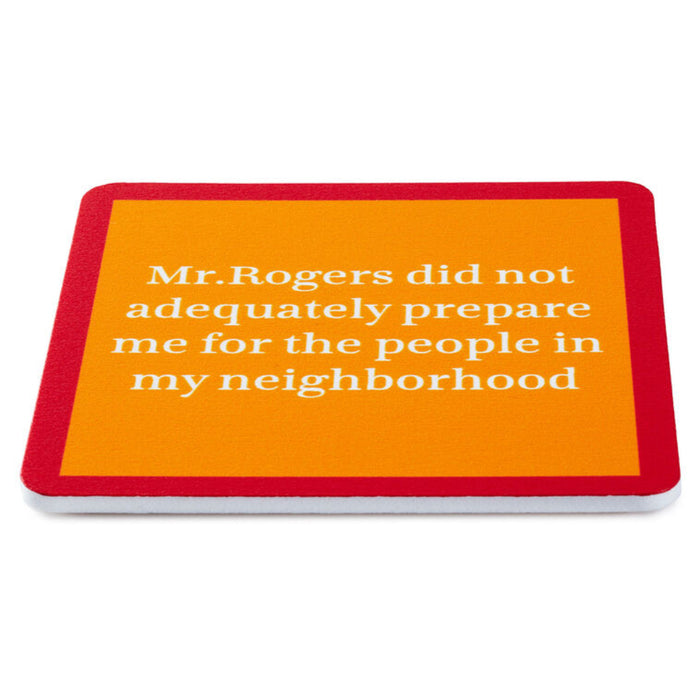 Orange coaster with white text "Mr. Rogers"  on a red border