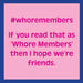 Funny “Drinks On Me: Whoremembers” drink coaster with humorous wordplay design