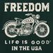 Motorcycle graphic with 'Freedom Life is Good in the USA' text