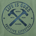 Green t-shirt with blue graphic and text 'Life is Good, Work with Your Hands, Positive Lifestyle'