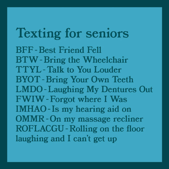 Funny “Texting for Seniors” drink coaster featuring humorous senior texting abbreviations