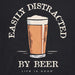 Life Is Good : Men's Easily Distracted by Beer Short Sleeve T-Shirt