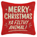 Home Alone Ya Filthy Animal 16 x 16-inch throw pillow with festive movie-inspired design