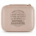 This H & H Gifts Personalised Jewelry Box celebrates the beautiful bond between mothers and daughters
