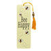 A colorful bookmark featuring a cheerful bee and the phrase "Bee Happy" in playful lettering.