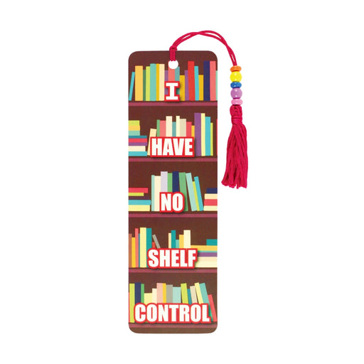 A humorous sign reading "I have no shelf control," displayed on a bookshelf filled with various books and knick-knacks.
