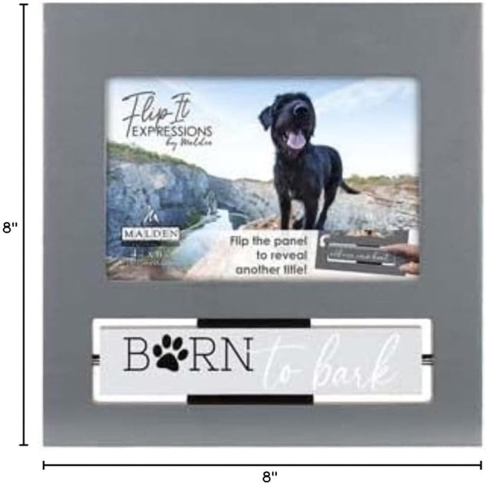 Malden : Born to Bark Flip-It Photo Frame - 4x6 at Annie's Hallmark