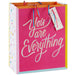 Pink You Are Everything Large Gift Bag