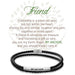"Earth Angel : Friend Black Leather Bracelet -"