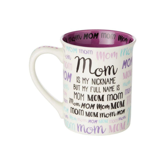 "Our Name Is Mud : Mom Mom Mom Mom Nickname Mug -"