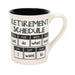 "Our Name Is Mud : Retirement Calendar Mug - Annies Hallmark and Gretchens Hallmark, Sister Stores"