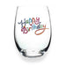 "The Queens' Jewels : Happy Birthday Jeweled Stemless Wineglass -"