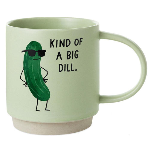 "Hallmark : Kind of a Big Dill Funny Mug, 16 oz. -"