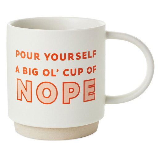 "Hallmark : Cup of Nope Funny Mug, 16 oz. -"