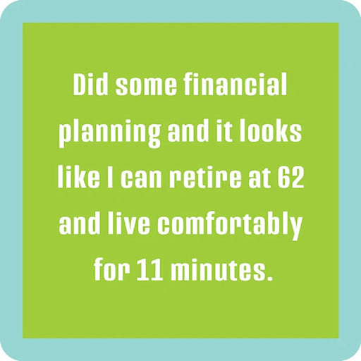 "Drinks on Me : Financial Plan Coaster -"