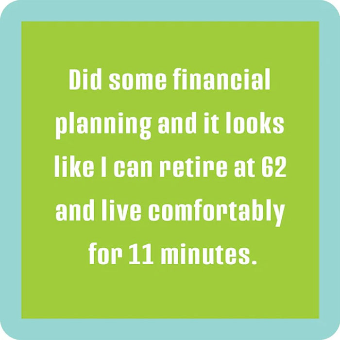 "Drinks on Me : Financial Plan Coaster -"