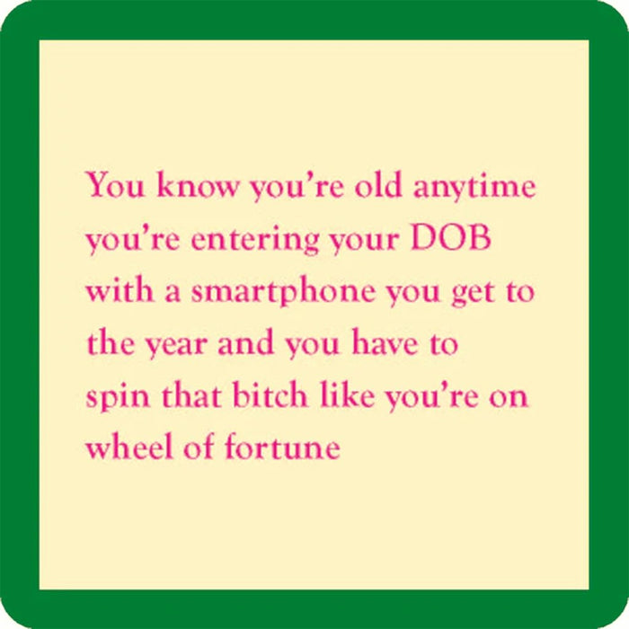 "Drinks on Me : Date of Birth Coaster -"