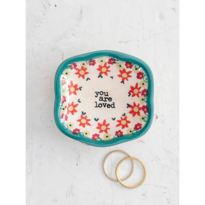 "Natural Life : Artisan Trinket Jewelry Dish - You Are Loved -"
