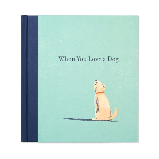 "Compendium : Book - When You Love A Dog - Compendium : Book - When You Love A Dog"