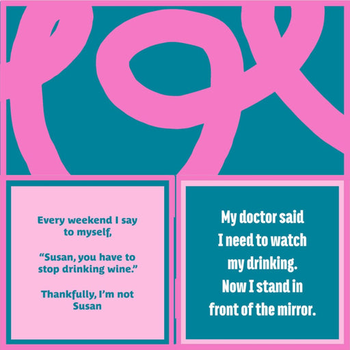 Drinks on Me Napkin with Pink and blue graphic with humorous text about drinking and a doctor's advice.
