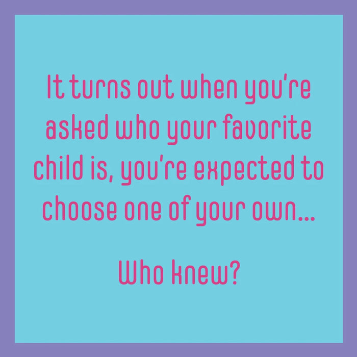 Funny “Drinks On Me: Favorite Child” drink coaster with witty family humor design