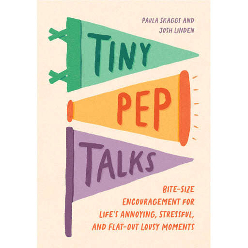 Penguin Random House Tiny Pep Talks by Paula Skaggs and Josh Linden at Annie's Hallmark