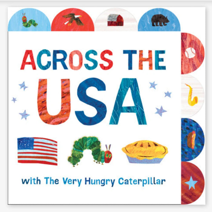 The Very Hungry Caterpillar in this ode to the red, white, and blue! From bald eagles flying over great lakes to city parks
