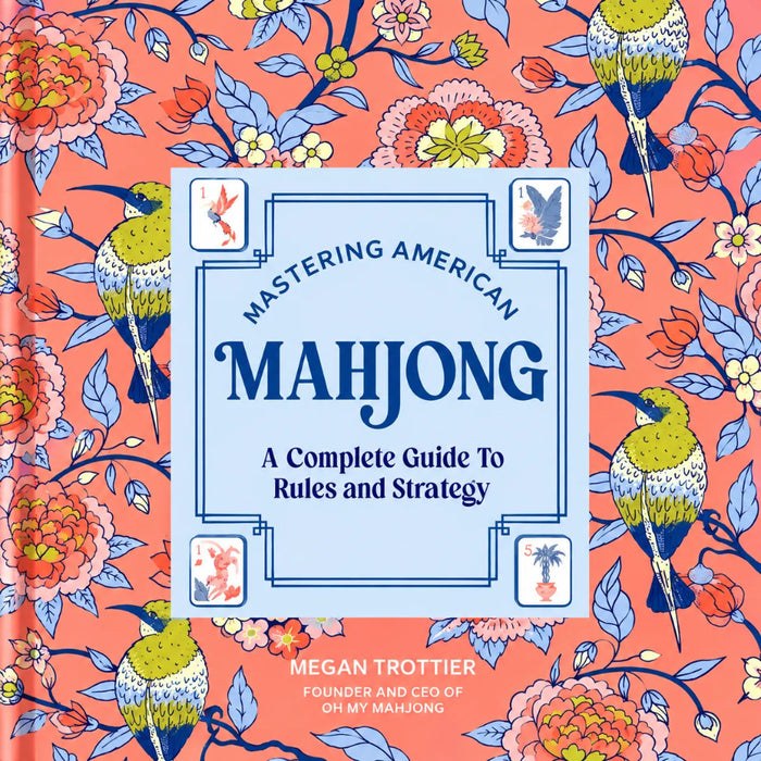 Mastering American Mahjong guidebook featuring rules and strategies for learning and improving American Mahjong skills.