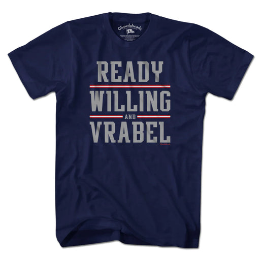 Navy blue t-shirt with 'Ready Willing and Vrabel' text on a white background