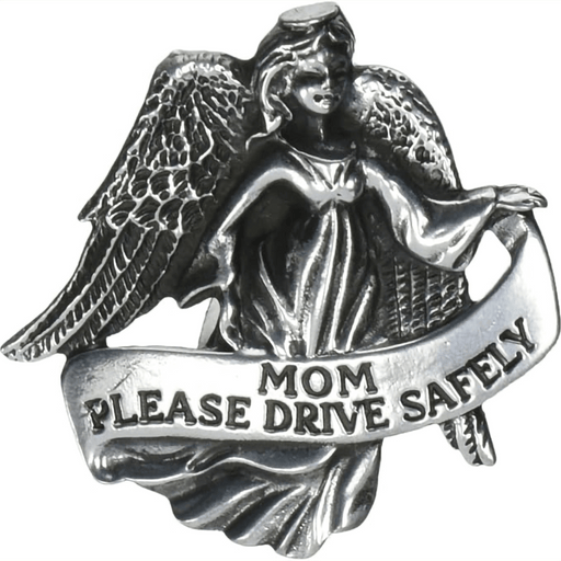 Mom Please Drive Safely Visor Pin Front