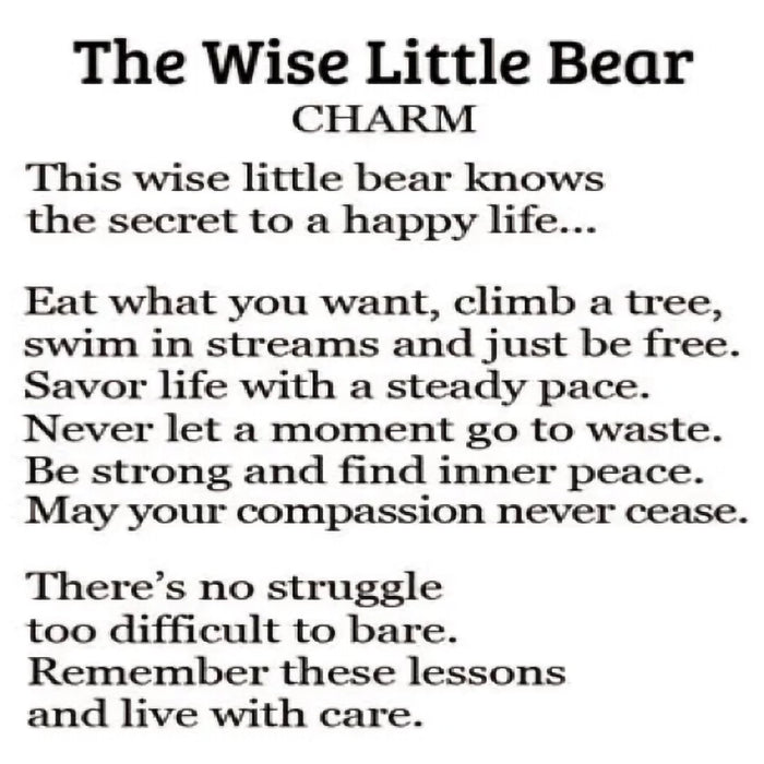 Text describing 'The Wise Little Bear Charm' with philosophical message.