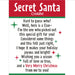 Featuring charming Secret Santa-inspired designs, these decorative accents bring extra holiday spirit to ornaments, gift wrapping, crafts, and seasonal projects.