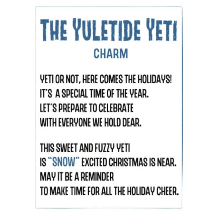 They also make great stocking stuffers or small holiday gifts. Enjoy these charming decorations year after year.
