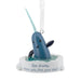 Narwhal ornament from Elf movie with message  with a message on a white background