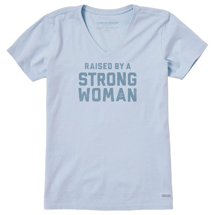 Light blue women's V-neck t-shirt with 'Raised by a Strong Woman' text graphic by Life is Good"