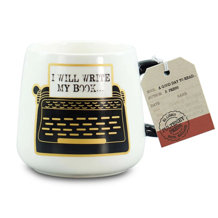 Ceramic mug featuring "I Will Write My Book" quote for writers, authors, and book lovers.