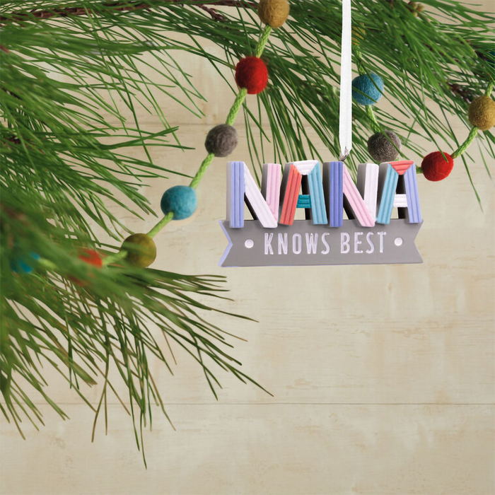 Hallmark : Nana Knows Best Hallmark Ornament