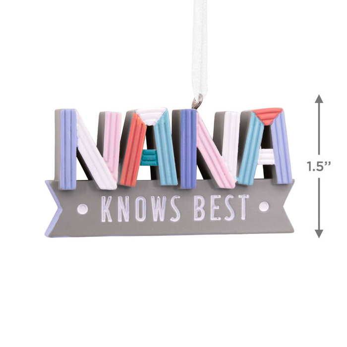 Hallmark : Nana Knows Best Hallmark Ornament