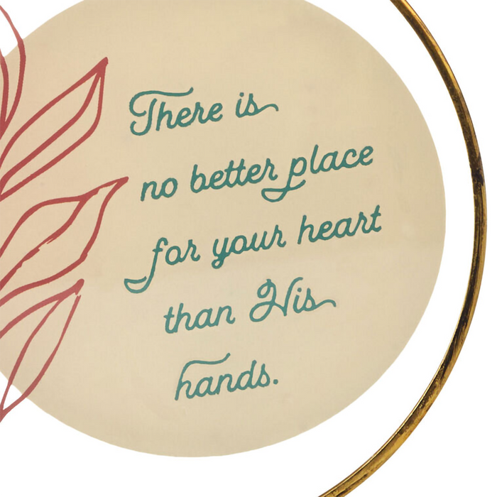 Hallmark : No Better Place Than in His Hands Hanging Glass Sentiment Sign