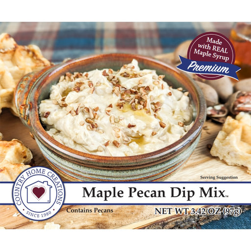 Country Home Creations : Maple Pecan Dip Mix - Country Home Creations : Maple Pecan Dip Mix