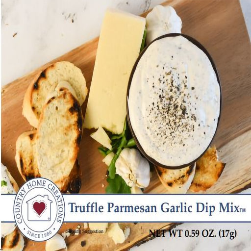 Country Home Creations : Truffle Parmesan Garlic Dip Mix - Country Home Creations : Truffle Parmesan Garlic Dip Mix