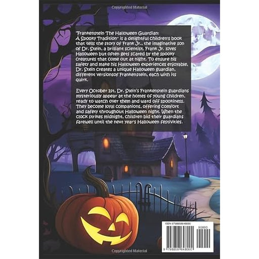 Frankenstein The Halloween Guardian - A Spooky Tradition Paperback with Plush - Frankenstein The Halloween Guardian - A Spooky Tradition Paperback with Plush