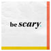 Hallmark : "Be Scary" on White Halloween Cocktail Napkins, Pack of 20 - Hallmark : "Be Scary" on White Halloween Cocktail Napkins, Pack of 20